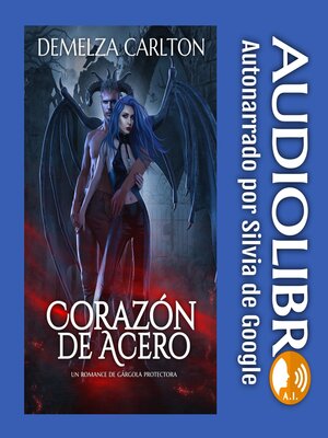 Corazón de Acero - Audiobook